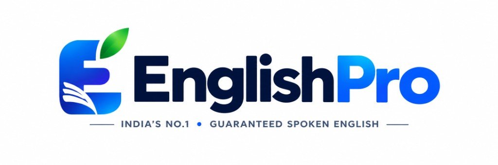 EnglishPro - India's No.1 Guaranteed Spoken English